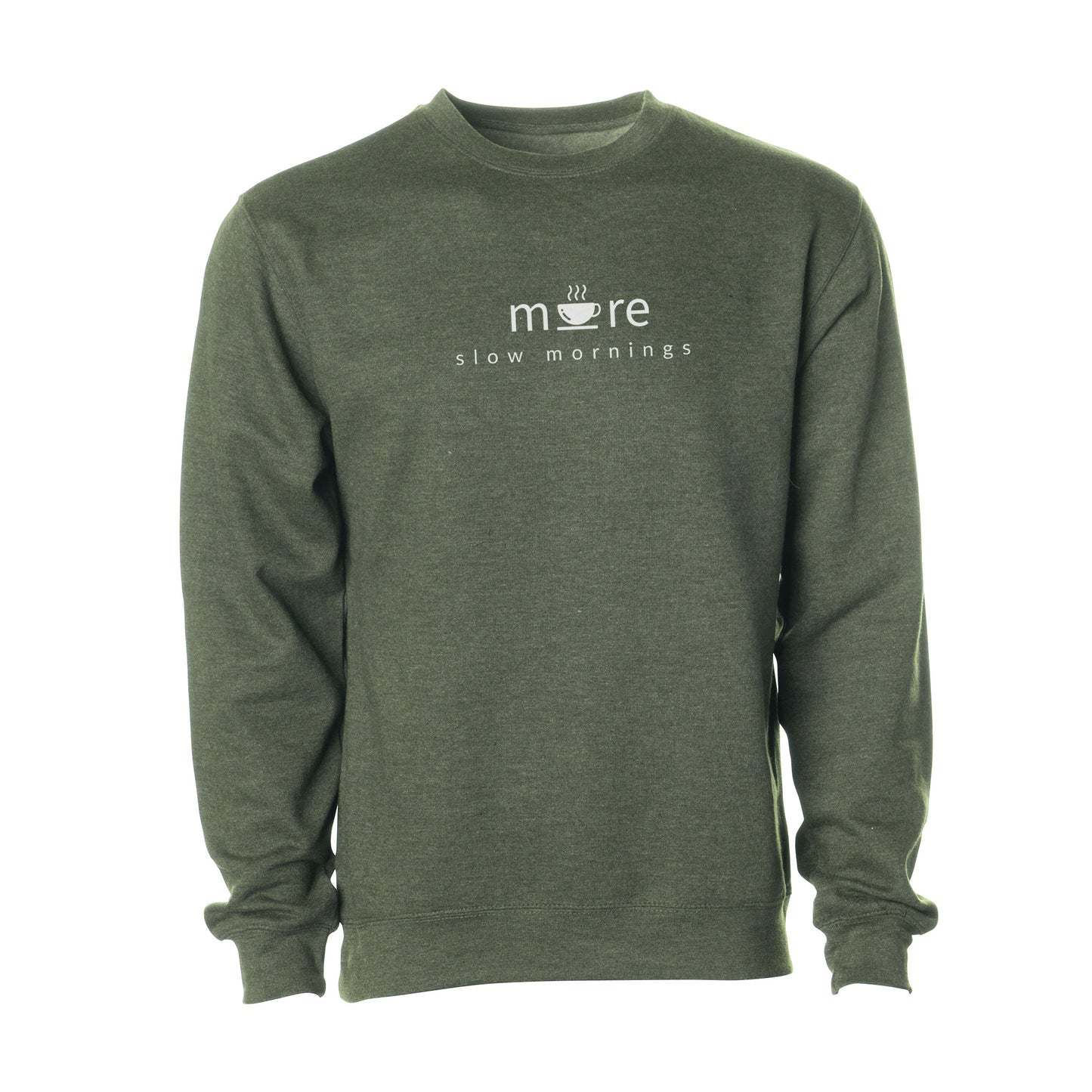 Midweight Sweatshirt - more slow mornings