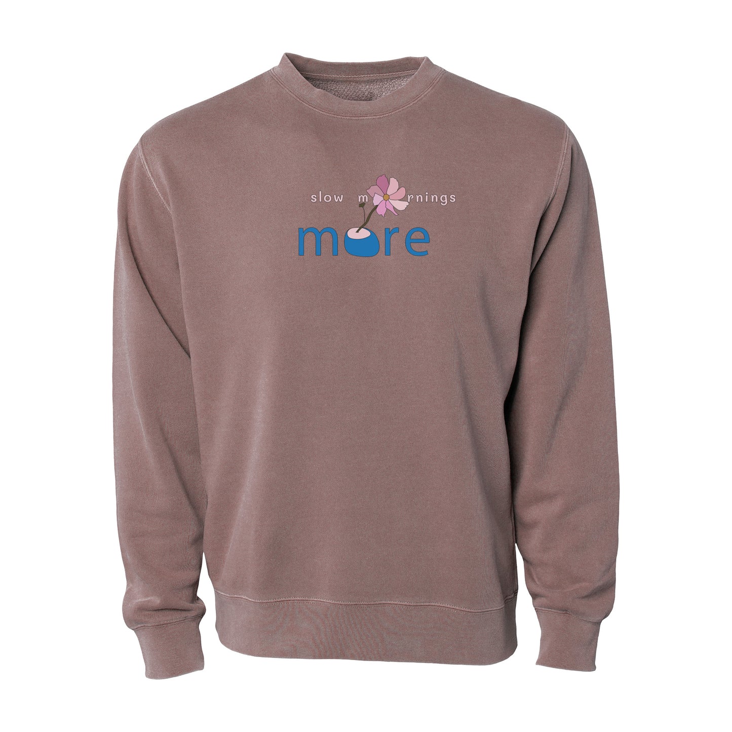Pigment Dyed Crew Neck - more Slow Mornings !