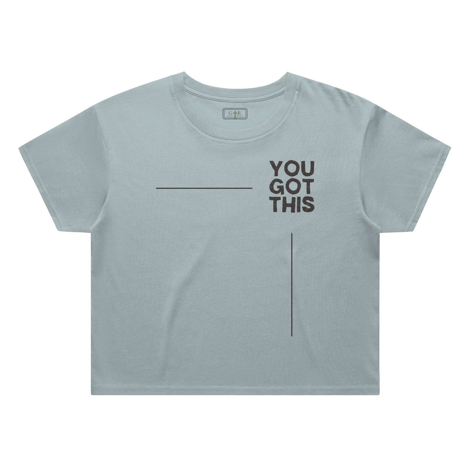 Alley Crop Tee - You Got This